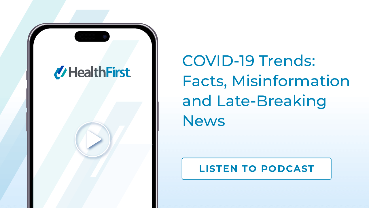 Podcast COVID 19 Trends - HealthFirst